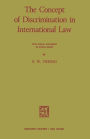 The Concept of Discrimination in International Law: With Special Reference to Human Rights