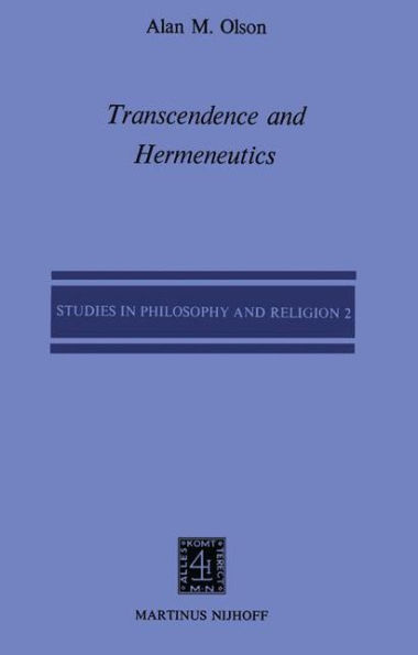 Transcendence and Hermeneutics: An Interpretation of the Philosophy of Karl Jaspers