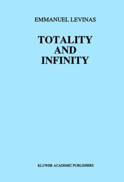 Totality and Infinity: An Essay on Exteriority