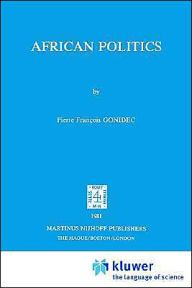 Title: African Politics, Author: P.F. Gonidec
