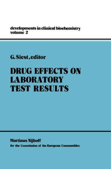Drug Effects on Laboratory Test Results / Edition 1