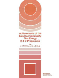 Title: Achievements of The European Community First Energy R & D Programme, Author: J.T. McMullan