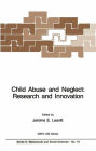 Child Abuse and Neglect: Research and Innovation