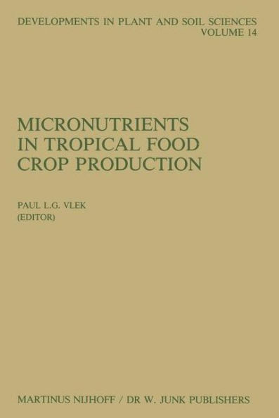 Micronutrients in Tropical Food Crop Production