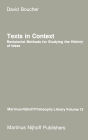 Texts in Context: Revisionist Methods for Studying the History of Ideas / Edition 1
