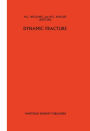 Dynamic fracture / Edition 1