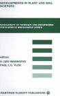 Management of Nitrogen and Phosphorus Fertilizers in Sub-Saharan Africa: Proceedings of a symposium, held in Lome, Togo, March 25-28, 1985