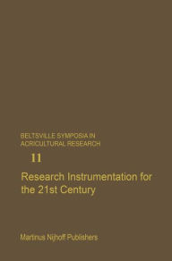 Title: Research Instrumentation for the 21st Century / Edition 1, Author: Gary R. Beecher