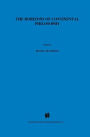 The Horizons of Continental Philosophy: Essays on Husserl, Heidegger, and Merleau-Ponty