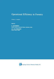 Title: Operational Efficiency in Forestry: Vol. 1: Analysis, Author: B. Sundberg