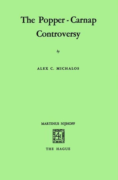 The Popper-Carnap Controversy