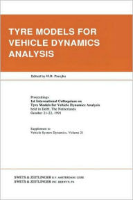 Title: Tyre Models for Vehicle Dynamics Analysis / Edition 1, Author: H.B. Pacejka