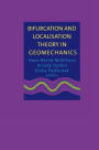 Bifurcation and Localisation Theory in Geomechanics