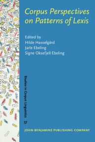 Corpus Perspectives on Patterns of Lexis