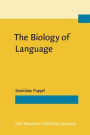 The Biology of Language