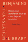Descriptive Translation Studies - and beyond: Revised edition