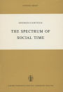 The Spectrum of Social Time
