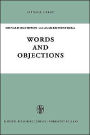 Words and Objections: Essays on the Work of W.V. Quine