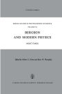 Bergson and Modern Physics: A Reinterpretation and Re-evaluation