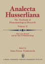 The Later Husserl and the Idea of Phenomenology: Idealism-Realism, Historicity and Nature Papers and Debate of the International Phenomenological Conference Held at the University of Waterloo, Canada, April 9-14, 1969