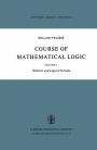Course of Mathematical Logic: Volume 2 Model Theory