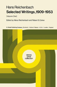 Title: Selected Writings 1909-1953: Volume One / Edition 1, Author: M. Reichenbach