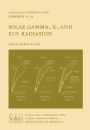 Solar Gamma-, X-, and EUV Radiation