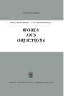 Words and Objections: Essays on the Work of W.V. Quine