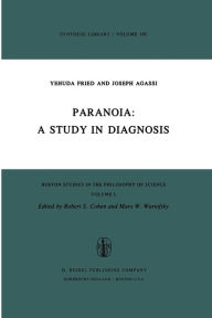 Title: Paranoia: A Study in Diagnosis, Author: A. Fried