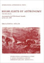 Highlights of Astronomy: Part II As Presented at the XVIth General Assembly 1976 / Edition 1