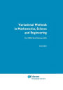 Variational Methods in Mathematics, Science and Engineering