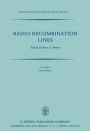 Radio Recombination Lines: Proceedings of a Workshop Held in Ottawa, Ontario, Canada, August 24-25, 1979