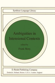 Title: Ambiguities in Intensional Contexts, Author: F. Heny