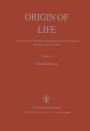 Origin of Life: Proceedings of the Third ISSOL Meeting and the Sixth ICOL Meeting, Jerusalem, June 22-27, 1980 / Edition 1