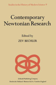 Title: Contemporary Newtonian Research / Edition 1, Author: Z. Bechler