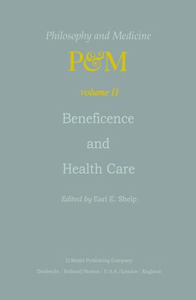 Beneficence and Health Care / Edition 1