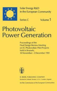 Title: Photovoltaic Power Generation / Edition 1, Author: Willeke Palz