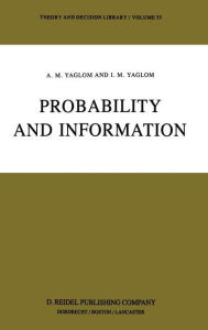 Title: Probability and Information, Author: A.M. Yaglom