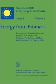 Title: Energy from Biomass / Edition 1, Author: Willeke Palz