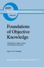 Foundations of Objective Knowledge: The Relations of Popper's Theory of Knowledge to that of Kant