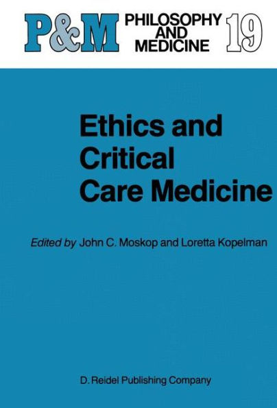 Ethics and Critical Care Medicine / Edition 1