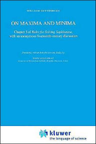 On Maxima and Minima: Chapter 5 of Rules for Solving Sophismata, with an anonymous fourteenth-century discussion