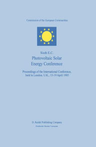 Title: Sixth E.C. Photovoltaic Solar Energy Conference / Edition 1, Author: Willeke Palz