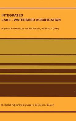 Integrated Lake-Watershed Acidification: Ilwas Project / Edition 1