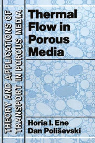 Title: Thermal Flows in Porous Media, Author: H.I. Ene