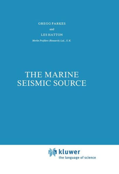 The Marine Seismic Source / Edition 1