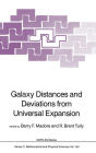 Galaxy Distances and Deviations from Universal Expansion / Edition 1