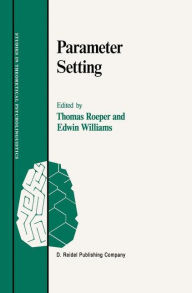 Title: Parameter Setting, Author: Thomas Roeper