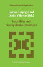 Instabilities and Nonequilibrium Structures / Edition 1