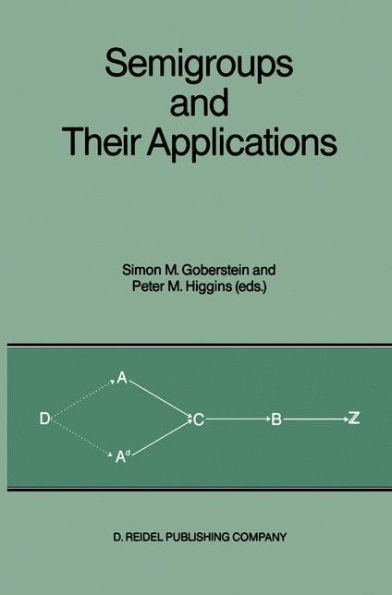 Semigroups and Their Applications: Proceedings of the International Conference 